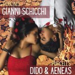 Dido and Aeneas with Gianni Schicchi