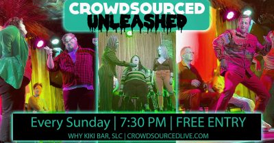 Crowdsourced UNLEASHED- Every Sunday