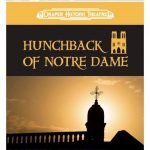 Draper Historic Theatre: Hunchback of Notre Dame