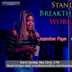 Stand-up Breakthrough Workshop & Performance