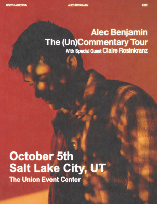 Alec Benjamin: The (Un)commentary Tour With Special Guest Claire Rosinkranz
