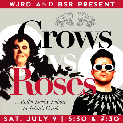Crows vs. Roses: A Roller Derby Tribute to Schitt's Creek