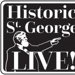 Historic St. George LIVE!