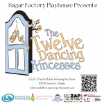 Sugar Factory Playhouse: The Twelve Dancing Princesses