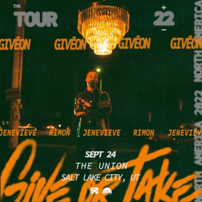 Givēon - Give Or Take Tour 2022