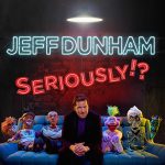Jeff Dunham Seriously!?