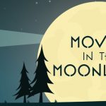 Movies in the Moonlight
