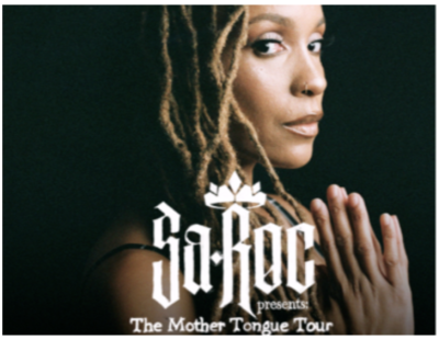 Sa-Roc Presents: The Mother Tongue Tour
