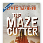 James Dashner | The Maze Cutter: A Maze Runner Novel