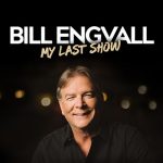 Bill Engvall: MY LAST SHOW