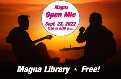 Open Mic in Magna - FREE