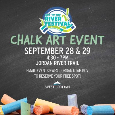 West Jordan’s Chalk Art Event – Get to the River Festival