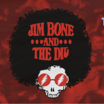 Jim Bone & The Dig