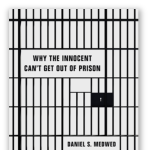 Daniel Medwed | Barred: Why the Innocent Can't Get Out of Prison