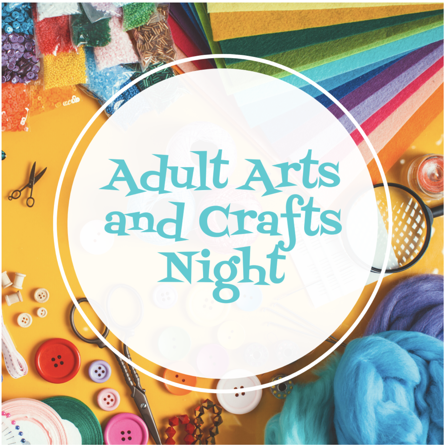 Adult Arts and Crafts Night, at Unknown, Art