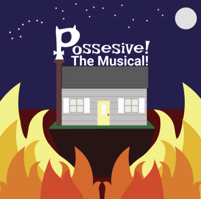 Possessive! The Musical! - Staged Read