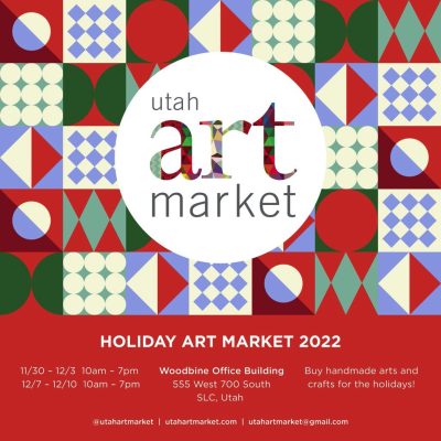 Utah Art Market Holiday Market 2022