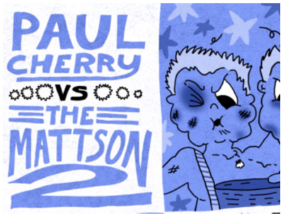 Paul Cherry X The Mattson 2