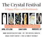 The Crystal Festival: Rock, Gem, Mineral, and Crystal Show!