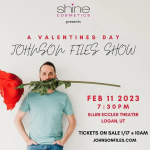 A Valentine's Day Johnson Files Show