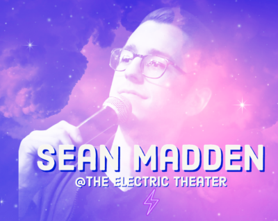 Electric Comedy Presents Sean Madden