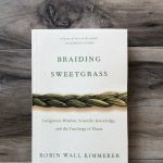 Book Discussion: Braiding Sweetgrass