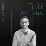 Faculty Recital Jeff O'Flynn