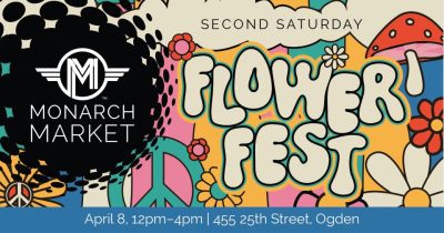 Second Saturday Market: Flower Fest