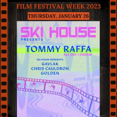 Ski House Presents: Tommy Raffa