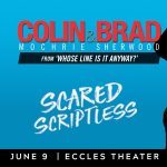 Colin & Brad: Scared Scriptless
