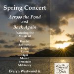 Across the Pond and Back Again: A Spring Concert