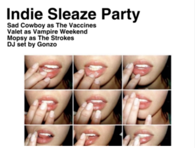 Indie Sleaze Party