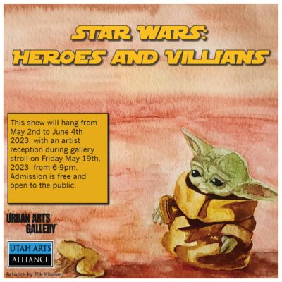 May 2023: “Star Wars: Heroes and Villains”