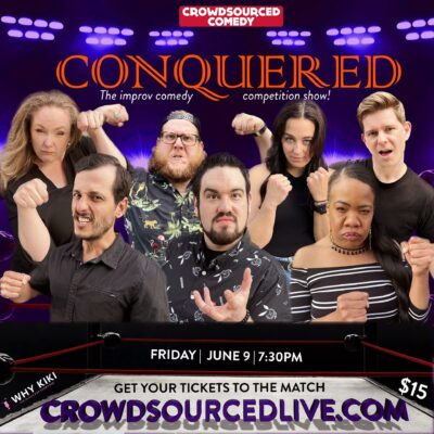CONQUERED: The comedy competition show!