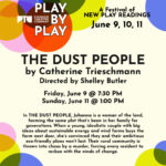 Play-by-Play: THE DUST PEOPLE by Catherine Trieschmann
