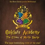 2023 BOOtanical Oaklore Academy: The Crimes of Myrtle Spurge