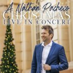 A Nathan Pacheco Christmas- Live in Concert