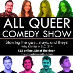 All Queer Comedy Show