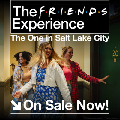 The FRIENDS (TM) Experience: The One in Salt Lake City