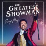Main Stage Series: The Greatest Showman Sing Along
