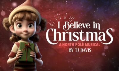I Believe in Christmas: A North Pole Musical