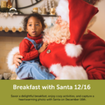 2023 Breakfast with Santa at Discovery Gateway