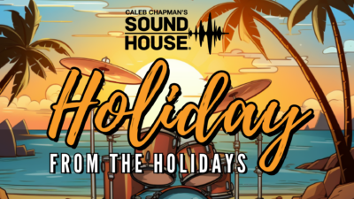 Caleb Chapman's Soundhouse, Holiday from the Holidays Showcase