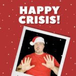 Merry Crisis with Comedian Anthony Jarvis