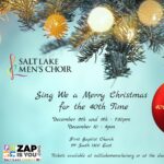 Salt Lake Men's Choir presents Sing We a Merry Christmas for the 40th Time!!!