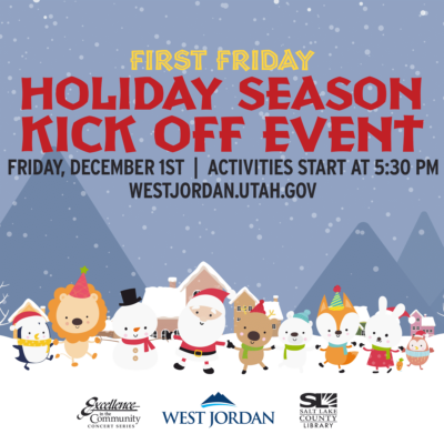 West Jordan's First Friday Holiday Kick-off Event