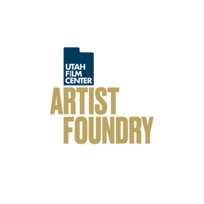 Artist Foundry Utah Filmmaker Showcase