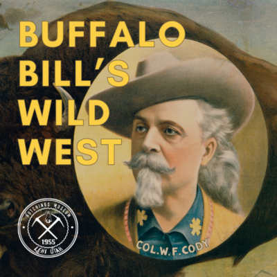 Buffalo Bill's Wild West - Insights from Artifacts with Brent Ashworth