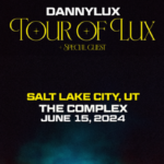 DannyLux live at The Complex