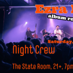 Ezra Bell with Night Crew and Dolï